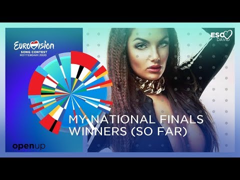 MY NATIONAL FINALS WINNERS (SO FAR)  | Eurovision Song Contest 2020