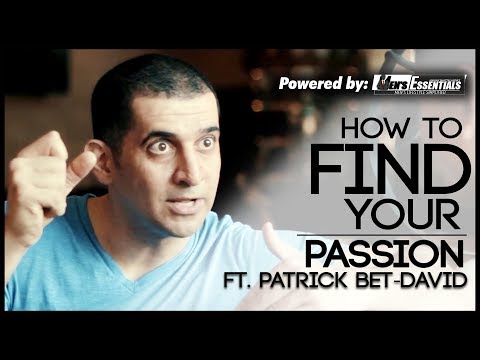 How to FIND YOUR PASSION ft. Patrick Bet-David | Find Your Dream Job | Mayank Bhattacharya