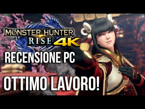 Monster Hunter Rise in 4K: OTTIMO LAVORO su PC! Recensione