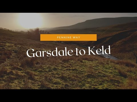 Pennine Way: Garsdale to Keld