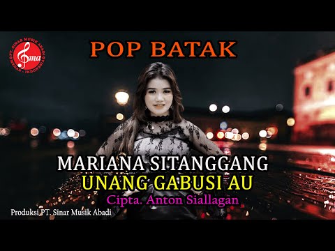 Mariana Sitanggang - Unang Gabusi Au (Official Music Video) Lagu Batak Terbaru 2023