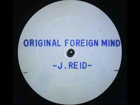 Junior Reid - Original Foreign Mind