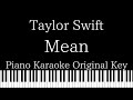 【Piano Karaoke Instrumental】Mean / Taylor Swift【Original Key】