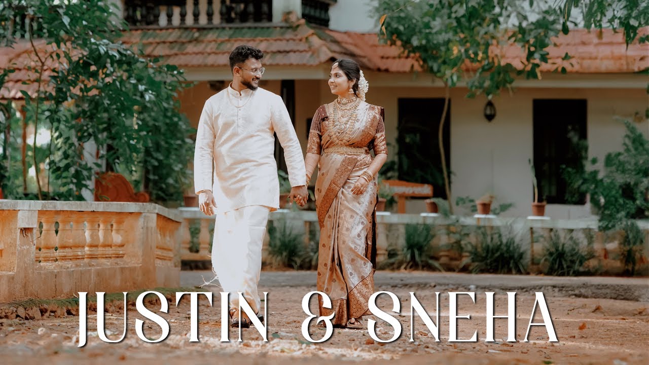 Justin & Sneha — Kerala Wedding Film
