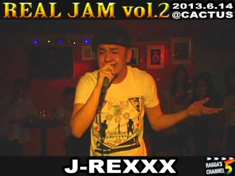 REAL JAM vol.2 ～ J-REXXX