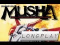 Longplay W Commentary M U S H A Sega Genesis