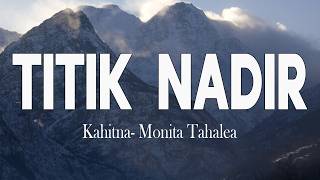 Download lagu Kahitna Feat. Monita Tahalea - Titik Nadir ( LIRIK ) mp3 Download lagu Kahitna Feat. Monita Tahalea - Titik Nadir ( LIRIK ) mp3