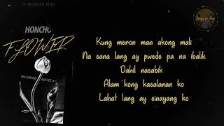 Honcho - Flower ft. Bullet D (Lyrics)