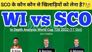 WI vs SCO Dream11 Team | WI vs SCO Dream11 WC T20 | WI vs SCO Dream11 Team Today Match Prediction