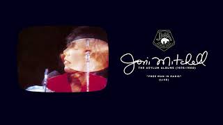 Joni Mitchell - Free Man In Paris (Live) [Official Audio]