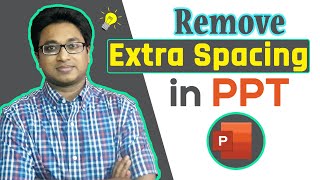 How to Remove Extra Spacing in PPT ? | Solve Extra Spacing Problem in PowerPoint | LeonsBD