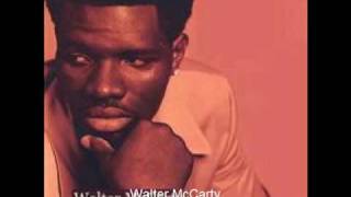Walter McCarty - It's Over Now