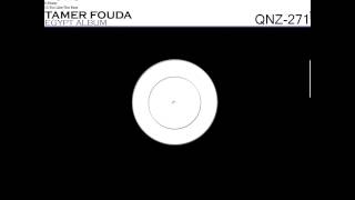 Dark Textures - Original Mix - Tamer Fouda - Quanza Records