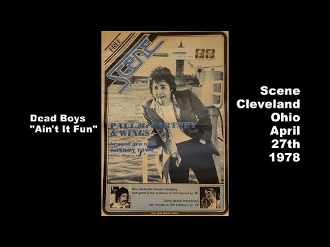 Dead Boys - Ain't It Fun -  Scene 4/27/78 Paul McCartney David Bowie Elvis Costello Nick Lowe