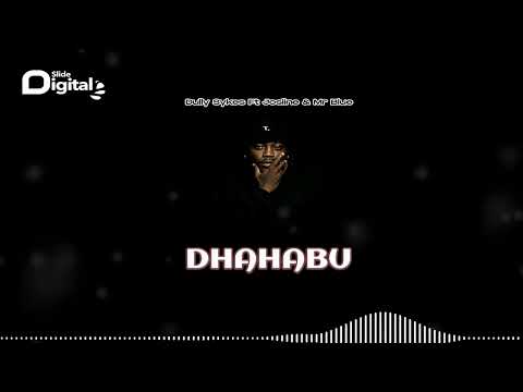 Dully Sykes Ft Josline & Mr Blue - Dhahabu (Official Audio)