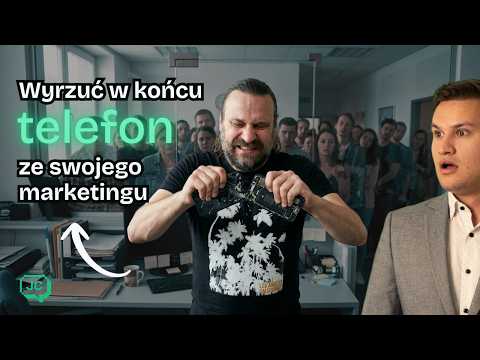 Wyrzuć w końcu telefon ze swojego marketingu