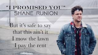 I Promised You (Lyric Video) - Shane Runion