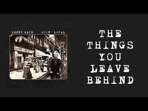 The Things You Leave Behind
