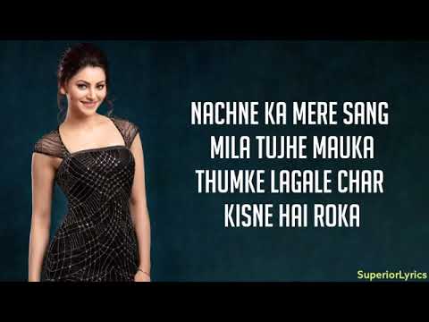 Kangna Vilayati - Virgin Bhanupriya (LYRICS) | Urvashi Rautela | Jyotica Tangri | Kumaar