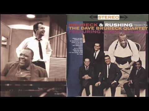 Jimmy Rushing & The Dave Brubeck Quartet - River, Stay 'Way From My Door