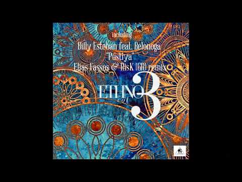 Billy Esteban & Belonoga - Pustiya [Elias Fassos & RisK (GR) remix][Cafe De Anatolia 120]
