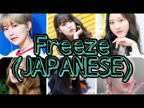 Video thumbnail for Freeze (Japanese Ver.)