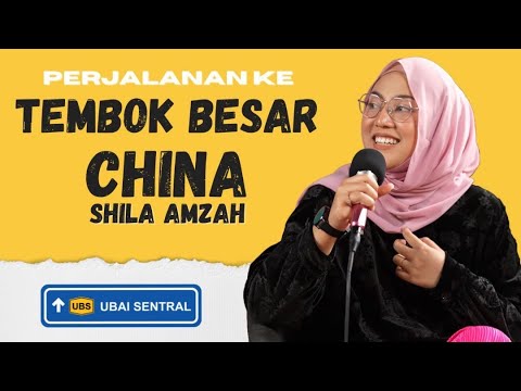 UBAI SENTRAL: KEHIDUPAN SEBENAR DI CHINA | SHILA AMZAH