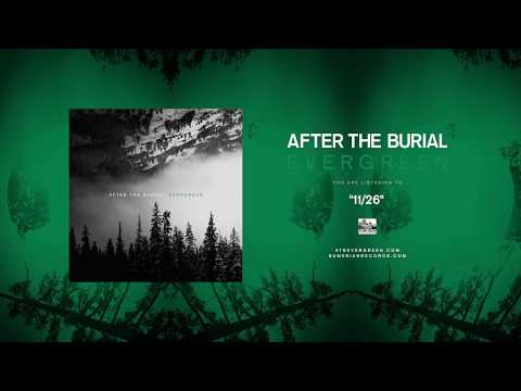 AFTER THE BURIAL - 11/26