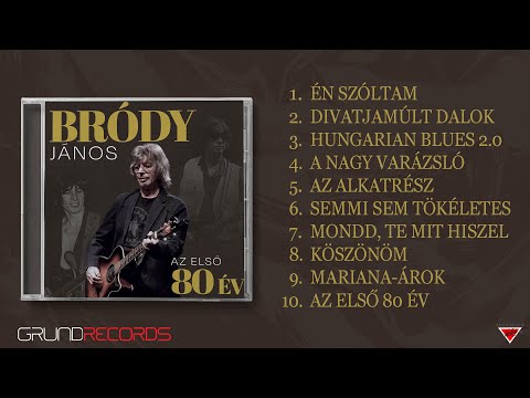 Bródy János: Az első 80 év (teljes album - 2025.)