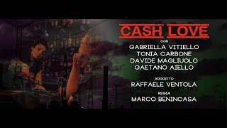 CASH LOVE