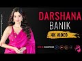 Darshana Banik Bengali Actress And Model Stunning Video
