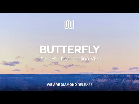 Paris Blu - Butterfly (feat. Ladina Viva)
