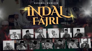 Download lagu INDAL FAJRI | SUKAROL MUNSYID mp3