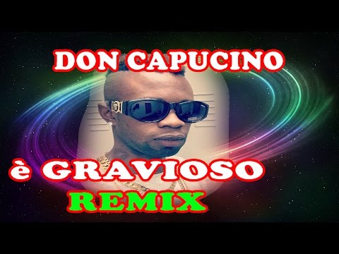 Don Capucino - è gravioso NUSS REMIX (OFFICIAL VIDEO)