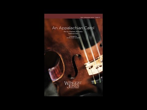 An Appalachian Carol (Rise Up, Shepherd, and Follow) - Janelle Zook Cunalata -  3035891