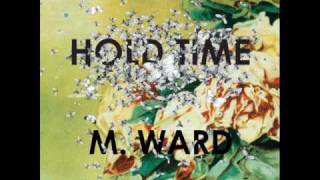 M Ward - Oh Lonesome Me (Ft. Lucinda Willams)