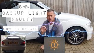 🇬🇧BMW Backup light Fault, "I was scratching my head" Bulb Fault