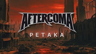 Download lagu AFTERCOMA - PETAKA mp3