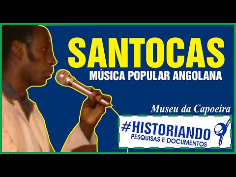 Santocas - Música popular de angola