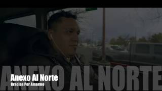 Anexo Al Norte - Gracias Por Amarme (Video Oficial)