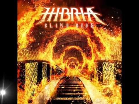 Hibria - Blind Ride Intro - Nonconforming Minds - Blinded by Faith