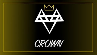NEFFEX - Crown 👑 [Copyright Free]