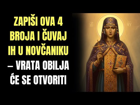 🎥 SVETA PETKA UČI: ZAPIŠI OVA 4 BROJA I ČUVAJ IH U NOVČANIKU — VRATA OBILJA ĆE SE OTVORITI 💸✨