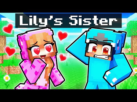 Lily's Sister Has a Crush on Me