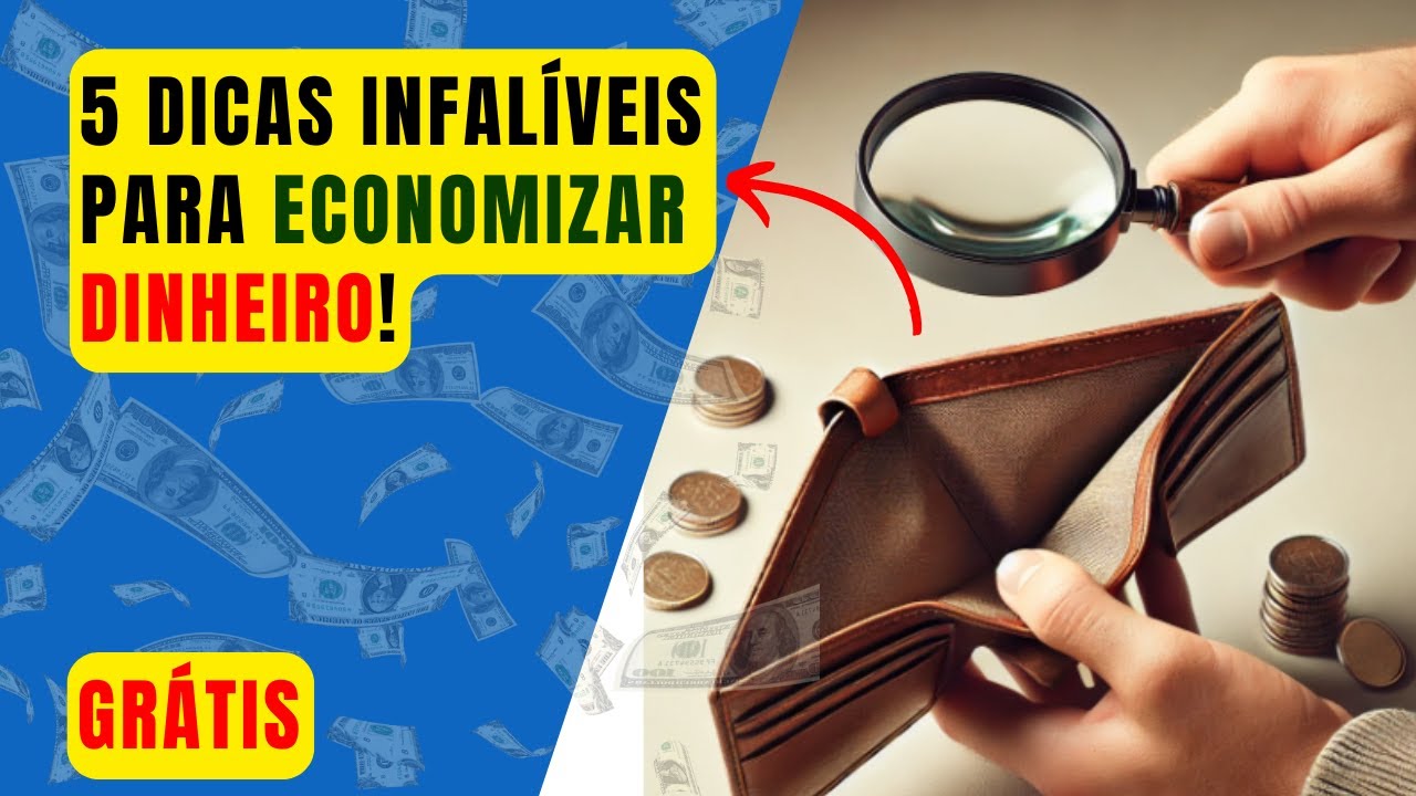 5 Dicas para Economizar Dinheiro Rápido