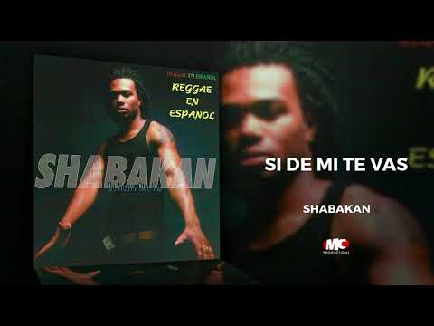 Shabakan - Si de mi te vas (Audio Oficial) | Música Catracha