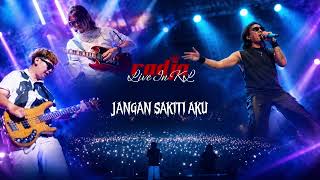 Download lagu Jangan Sakiti Aku - Radja Band | Live In KL mp3