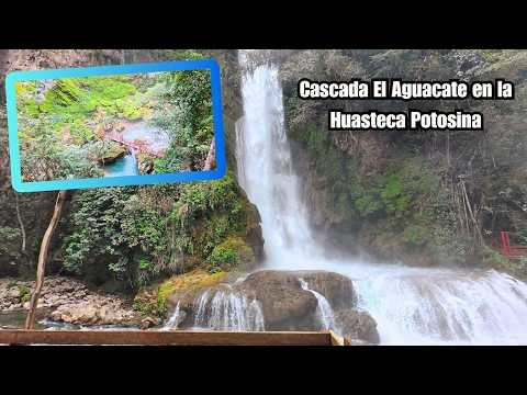 Cascada El Aguacate en Tamasopo - San Luis Potosi