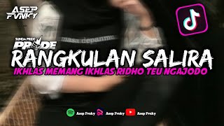 Download lagu DJ RANGKULAN SALIRA BOTTLEG || DJ SUNDA REMIX TERBARU mp3 Download lagu DJ RANGKULAN SALIRA BOTTLEG || DJ SUNDA REMIX TERBARU mp3