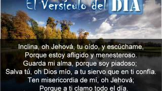 Miniatura del video: El versiculo del dia .com - Salmos 86 v1-3